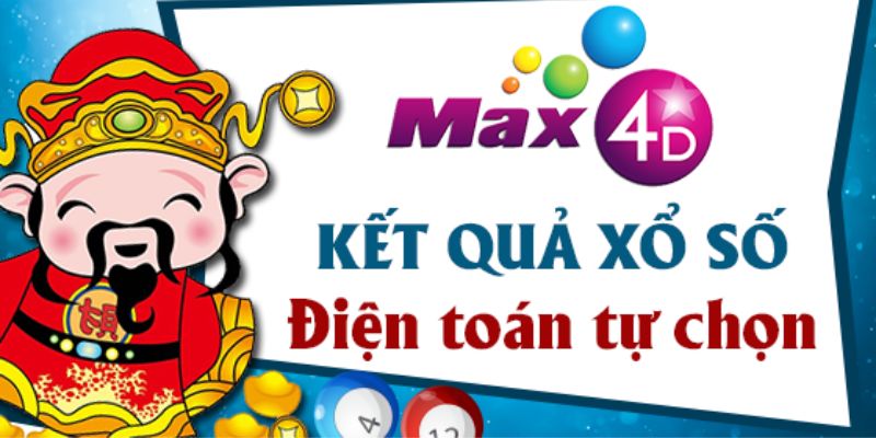 Max 4D có cách chơi đơn giản nhưng phần thưởng cực hấp dẫn